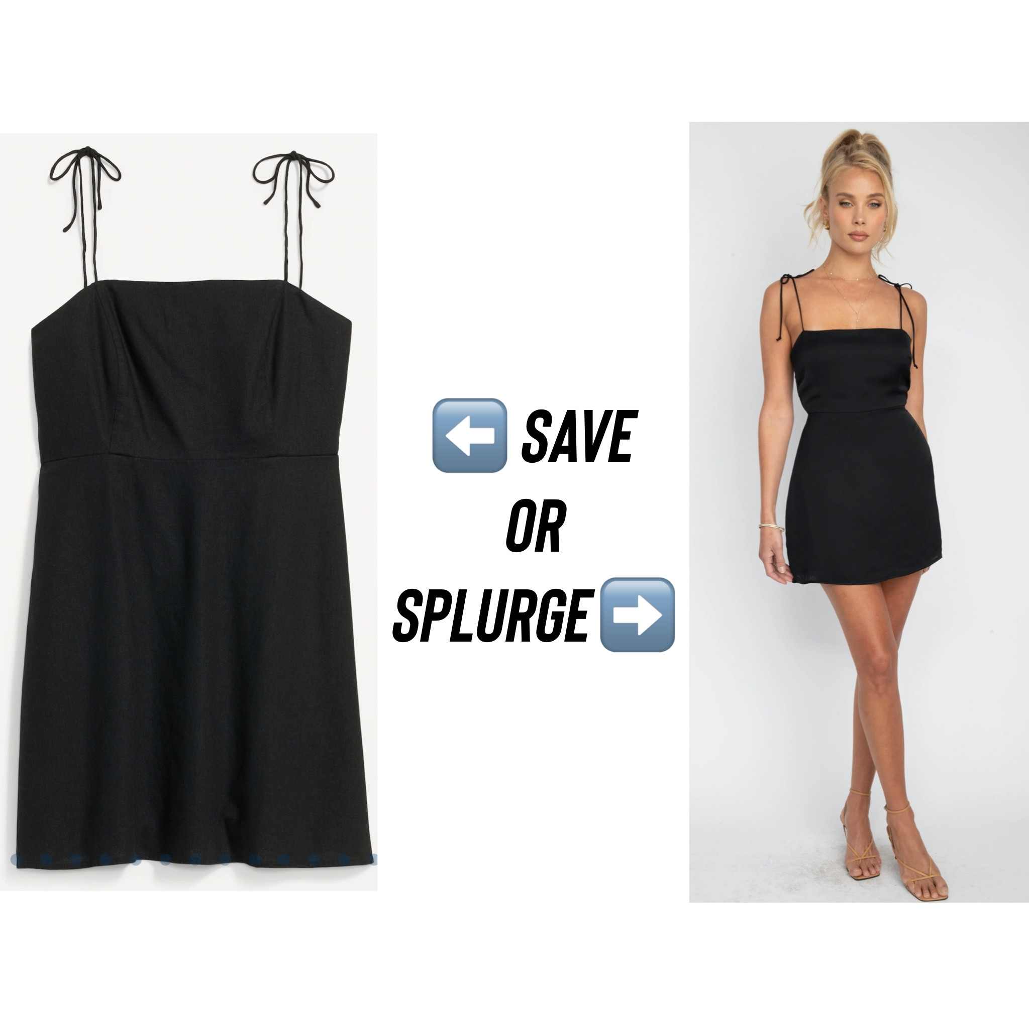 Which would you choose? 

#shopresa #oldnavy #littleblackdress #mini #minidress #blackdress #tieshoulder #saveorsplurge #LTK

#LTKFind #LTKeurope #LTKfit