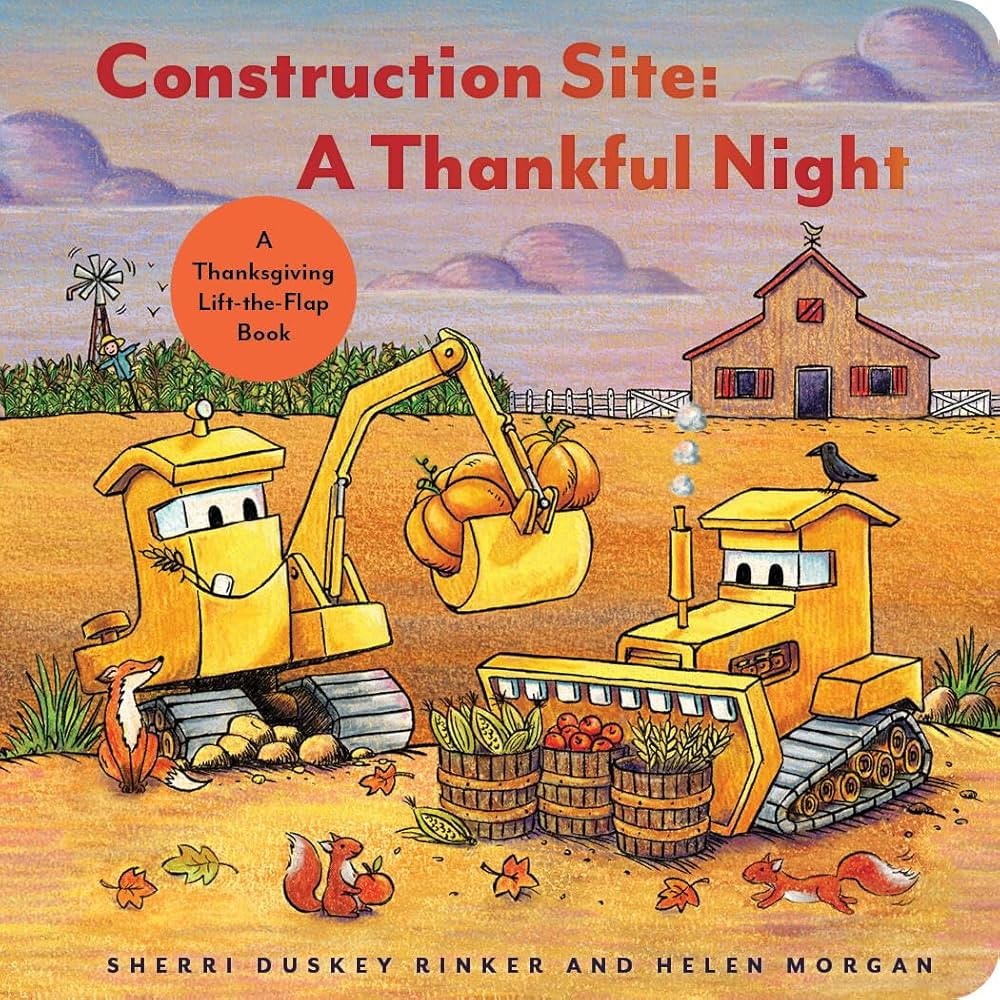 Construction Site: A Thankful Night: A Thanksgiving Lift-the-Flap Book (Goodnight, Goodnight, Con... | Amazon (US)