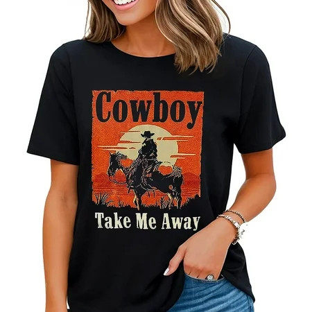 Take Me Away Tshirt for Women Western Cowboy Graphic Tees Vintage Country Music Summer Rodeo Shirt Black X-Large | Walmart (US)
