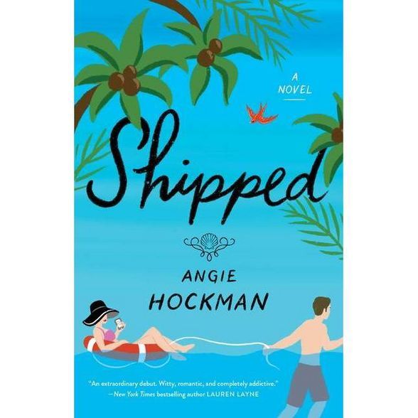 Shipped - by Angie Hockman (Paperback) | Target