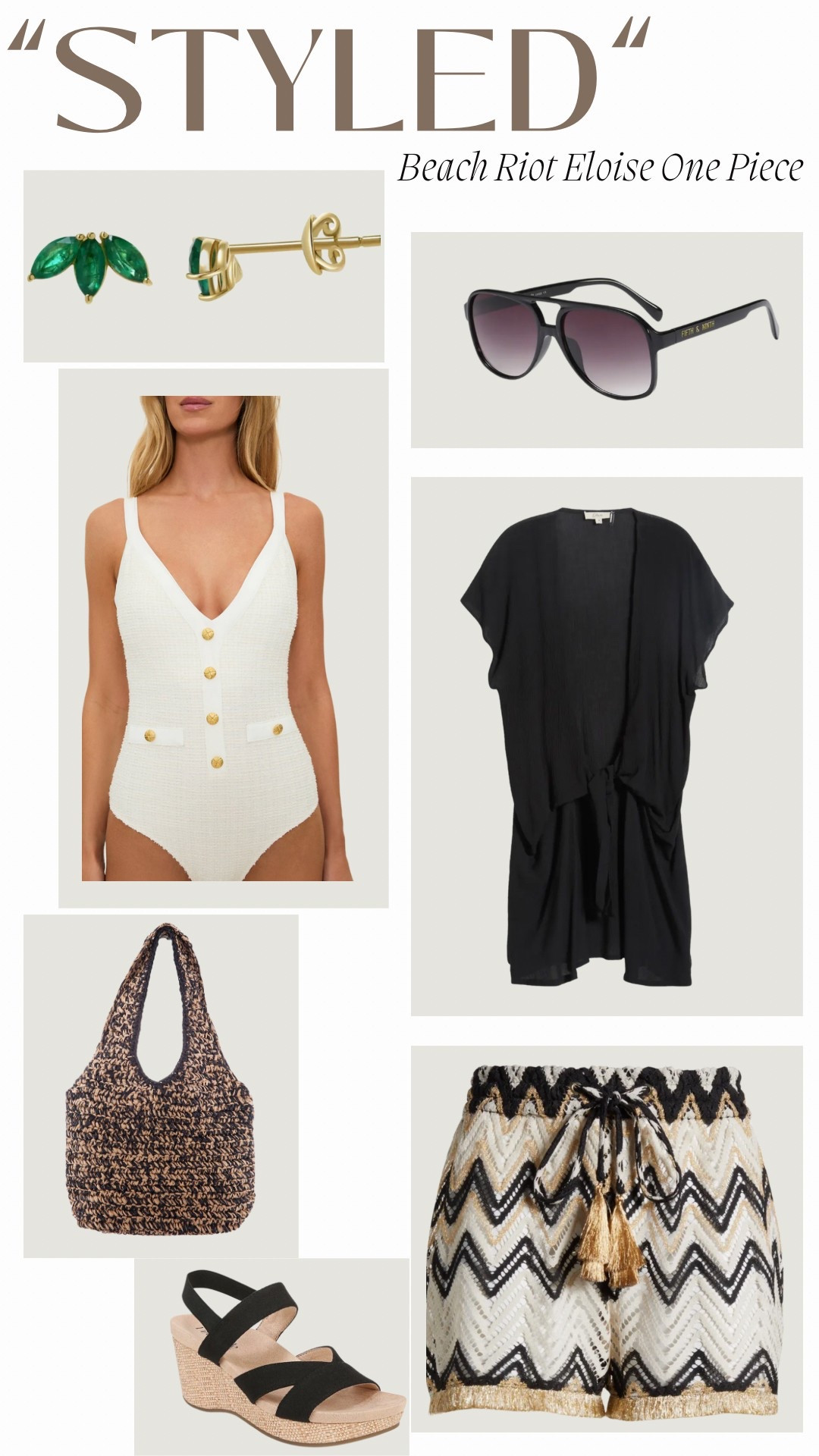 Captions

“Styled” Beach Riot One Piece

Black Tie Front Cover Up Wrap Dress: Elan 
Chevron Cover-Up Shorts: Ramy Brook (Duke Cover-Up Shorts)
Black Slingback Jeans Platform Wedge Sandal: LifeStride (Danita Sandal)
Raffia Shoulder Bag: Nina (Payton Bag)
Black Aviator Sunglasses: Fifth & Ninth (Kingston Sunglasses)

#LTKShoeCrush #LTKItBag
Emerald Cluster Stud Earrings: Valani Atelier

#LTKSeasonal #LTKSwim #LTKTravel