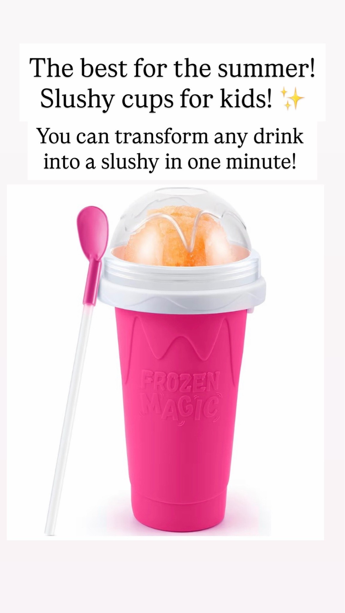 Slushy cup for the summer

#LTKKids