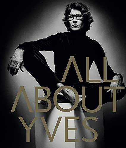 All About Yves     Hardcover – November 7, 2017 | Amazon (US)