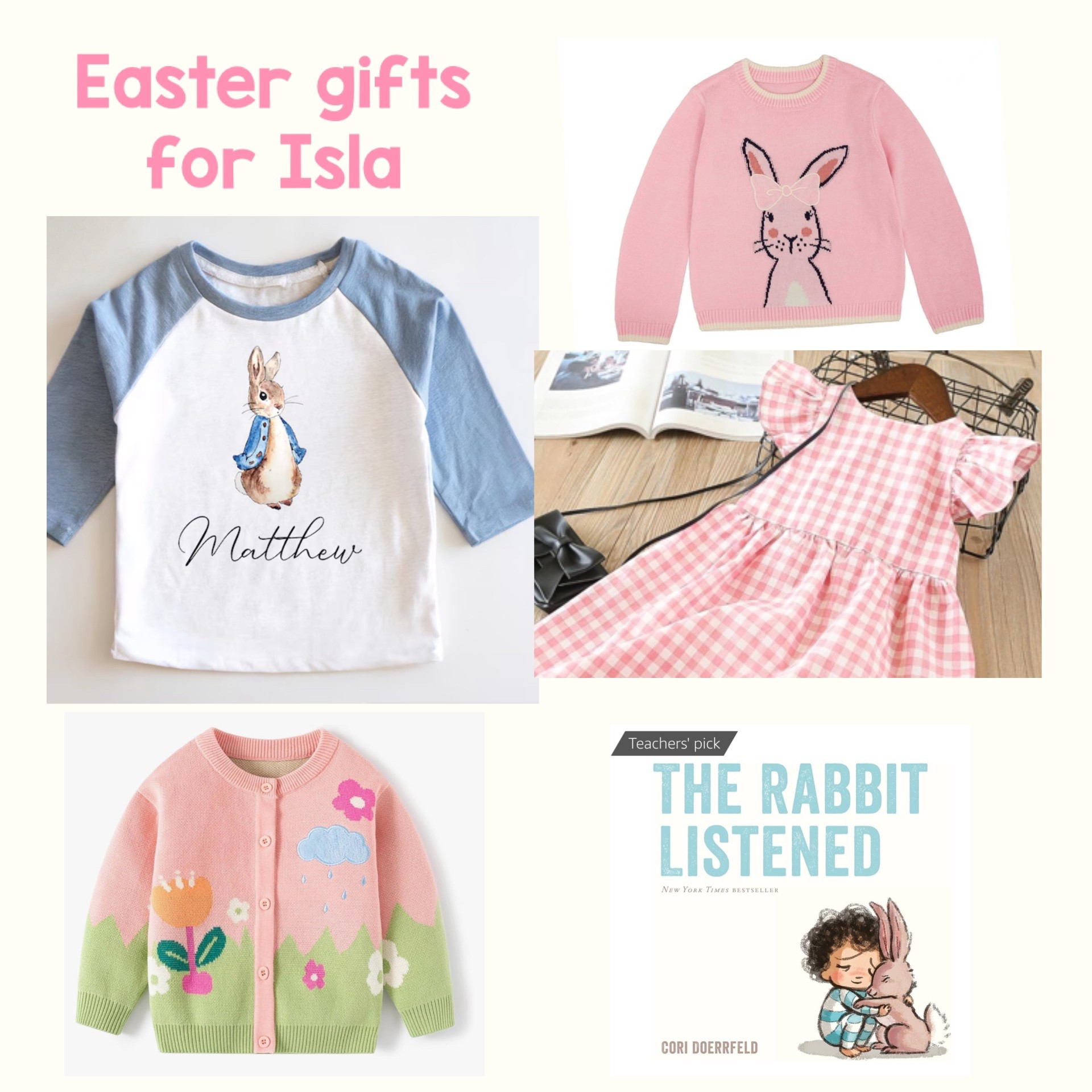Our Isla girl is getting the pink, long sleeved version of Archer’s personalized shirt, a couple of sweaters, a pink gingham dress and hat, and of course “The Rabbit Listened”. We bought her the same singing bunny we got Archer a couple of years ago - another favorite.
There might be a few candy treats coming her way too 🐣 🐰 🎁 


#giftideasforeaster
#easterwithtoddlers
#whattobuyforeaster
#eastergiftideas
#whatimbuyingforeaster
#eastergiftsfortoddlers
#easterbasketideas


#LTKSeasonal #LTKGiftGuide #LTKKids
