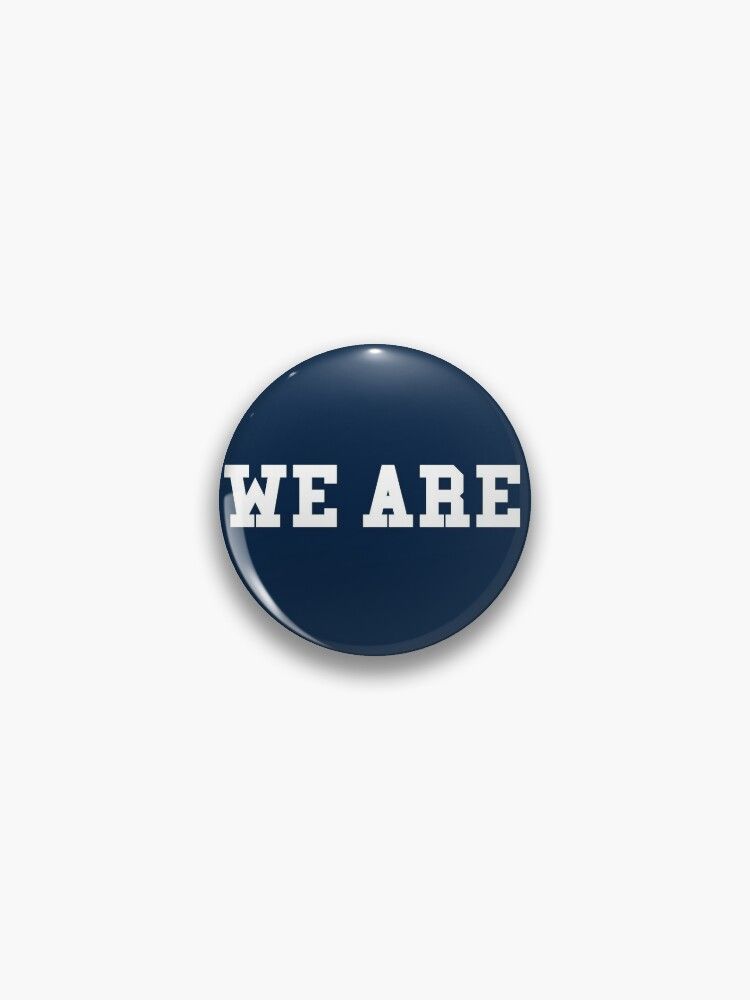 WE ARE Pin | Redbubble (US)