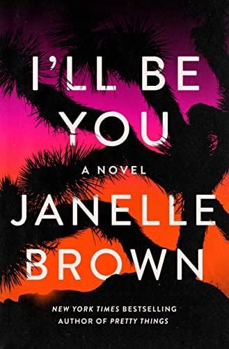 I'll Be You: A Novel | Amazon (US)