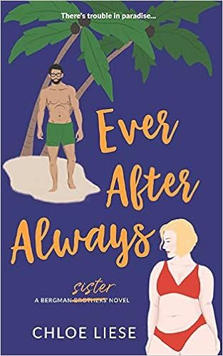 Ever After Always (Bergman Brothers)



Paperback – January 5, 2021 | Amazon (US)