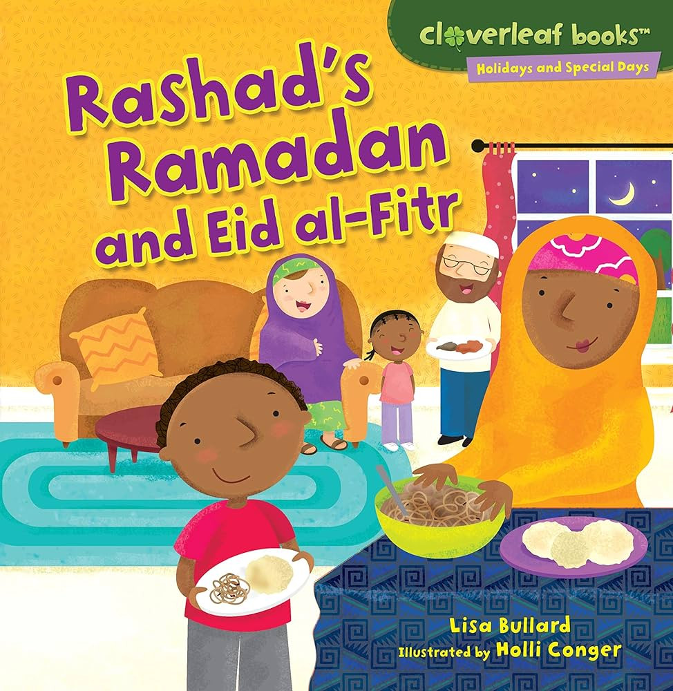 Rashad's Ramadan and Eid al-Fitr (Cloverleaf Books ™ ― Holidays and Special Days) | Amazon (US)
