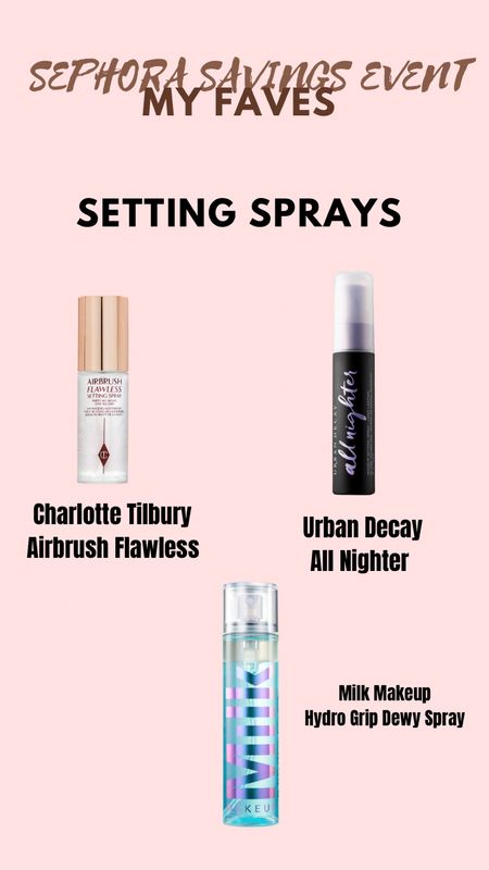Sephora Savings Event - Setting Spray

#LTKbeauty #LTKxSephora #LTKsalealert