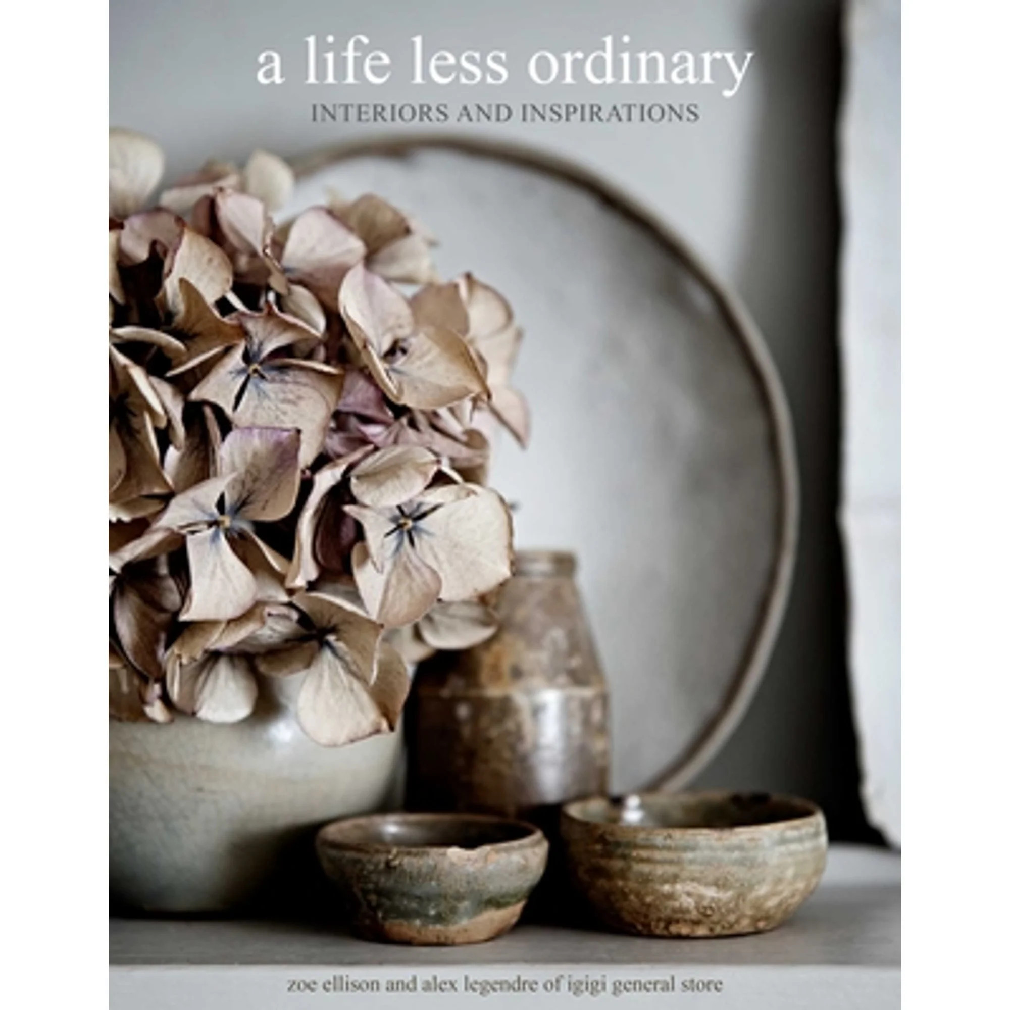 Pre-Owned A Life Less Ordinary: Interiors and Inspirations (Hardcover) by Zoe Ellison, Alex Legen... | Walmart (US)