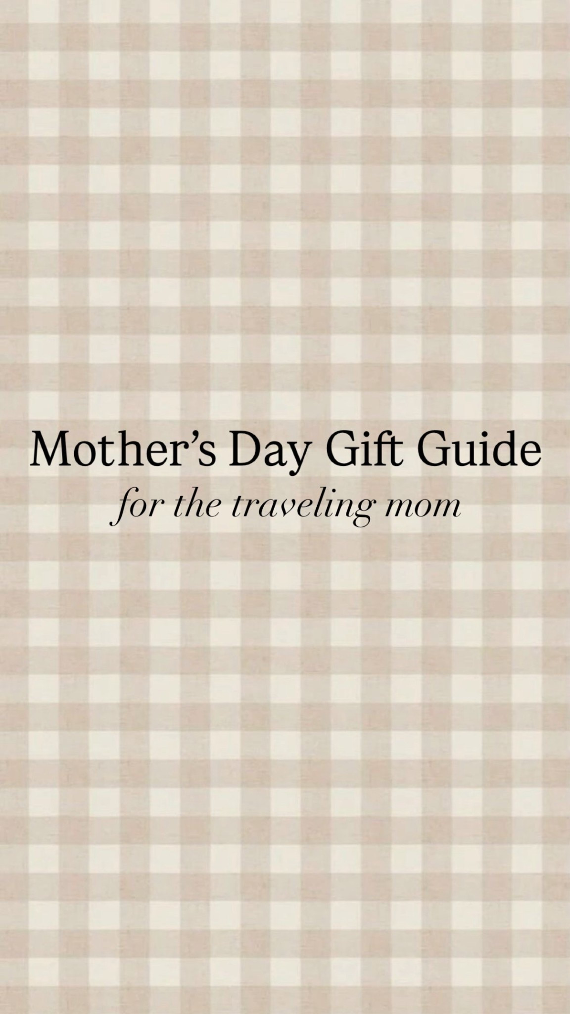 Mother’s Day Gift Guide for the traveling mom 🫶🏼

#LTKTravel #LTKmomlife #LTKselfcare