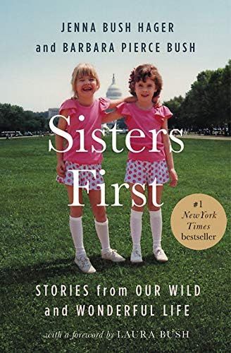 Sisters First: Stories from Our Wild and Wonderful Life | Amazon (US)
