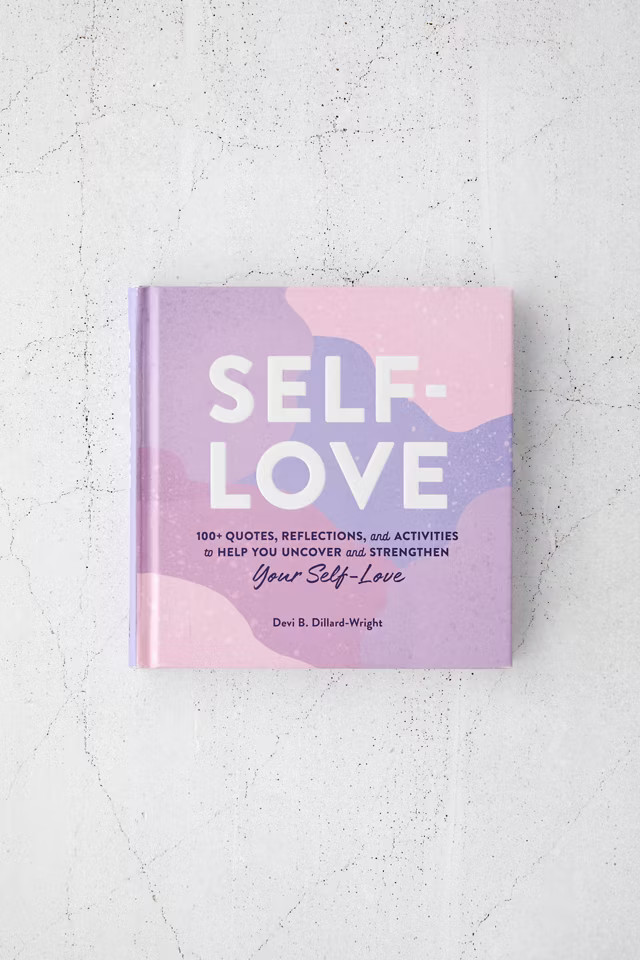 Self-Love: 100+ Quotes, Reflections, and Activities to Help You Uncover and Strengthen Your Self-... | Urban Outfitters (US and RoW)