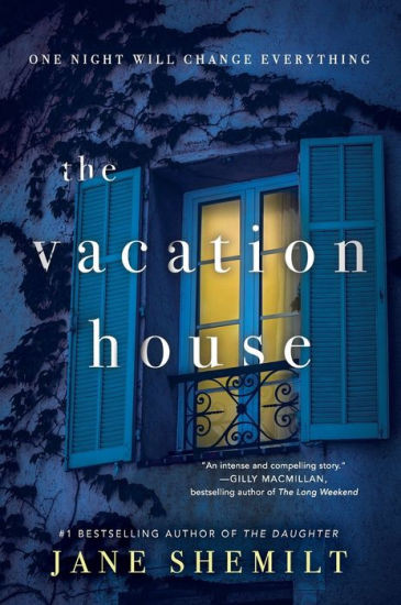 The Vacation House: A Novel | Barnes & Noble