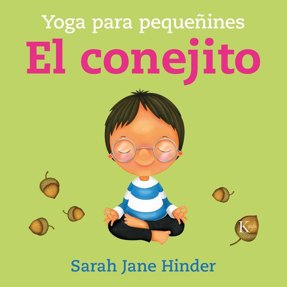 El conejito: Yoga para pequeñines (Yoga Para Pequeñines) (Spanish Edition) | Amazon (US)