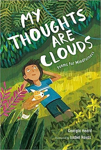 My Thoughts Are Clouds: Poems for Mindfulness    Hardcover – February 9, 2021 | Amazon (US)