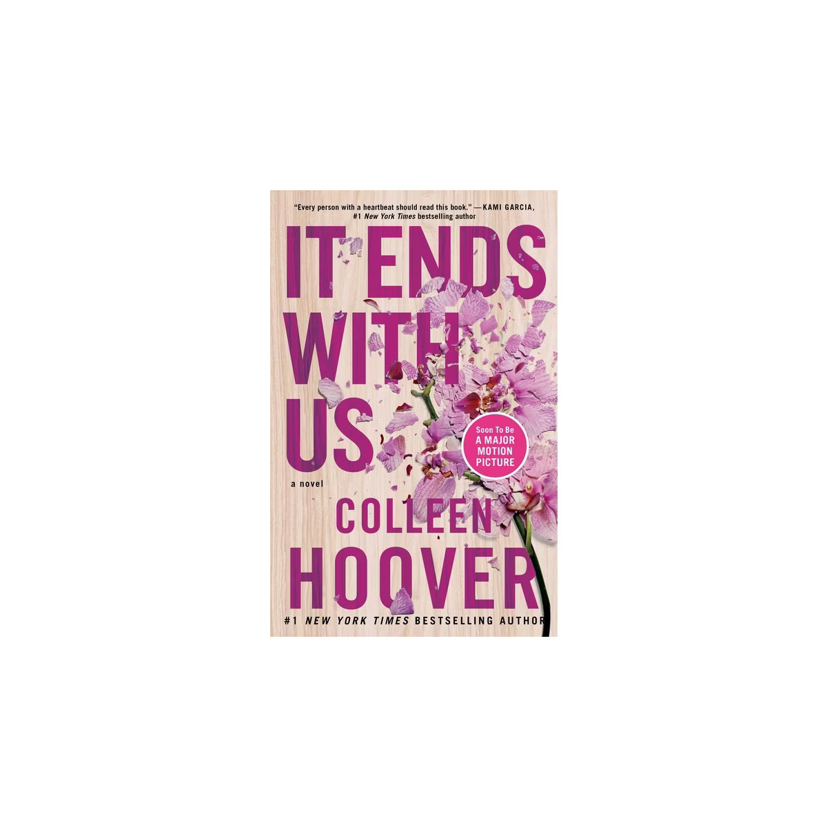 It Ends with Us - by Colleen Hoover (Paperback) | Target