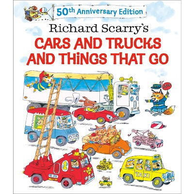 Richard Scarry's Cars and Trucks and Things That Go - (Hardcover) | Target