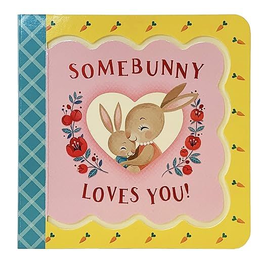 Somebunny Loves You - Greeting Card Board Book, Includes Envelope and Foil Sticker, Ages 1-5     ... | Amazon (US)