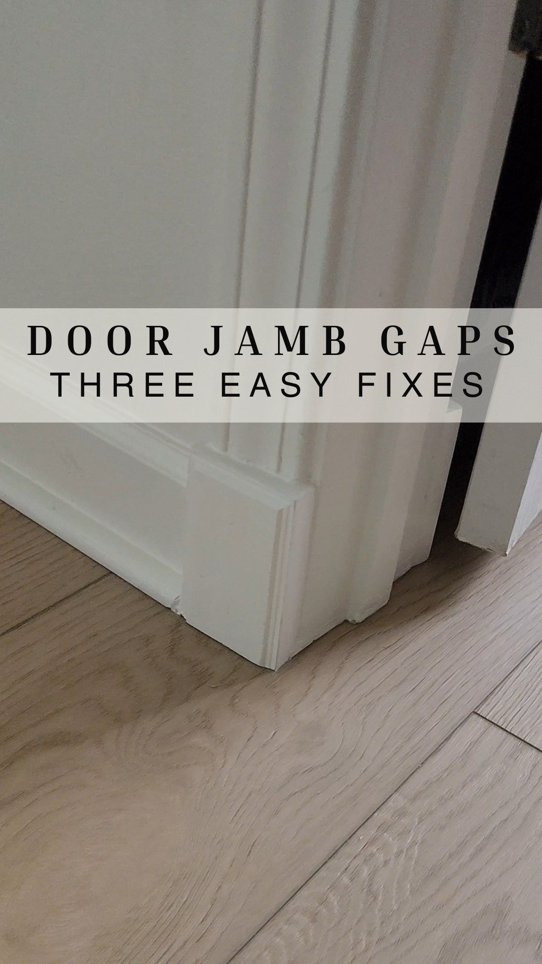 3 Easy Fixes for Door Jamb Gsps

