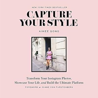 Capture Your Style: Transform Your Instagram Photos, Showcase Your Life, and Build the Ultimate P... | Amazon (US)