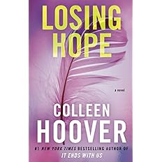 Losing Hope: A Novel (2) (Hopeless)    Paperback – October 8, 2013 | Amazon (US)