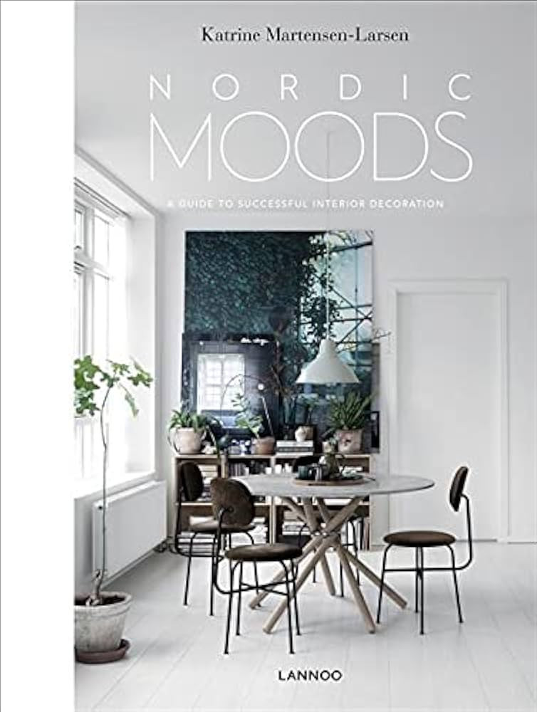 Nordic Moods: A Guide to Successful Interior Decoration | Amazon (US)