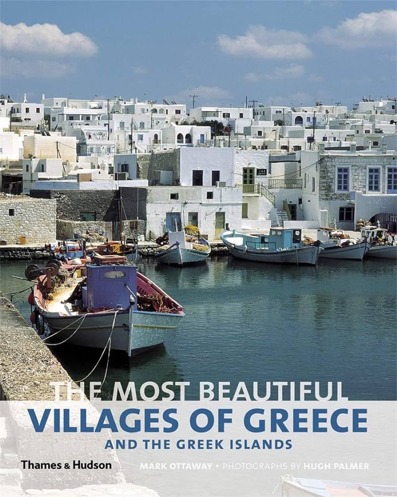 The Most Beautiful Villages of Greece and the Greek Islands /anglais | Amazon (CA)