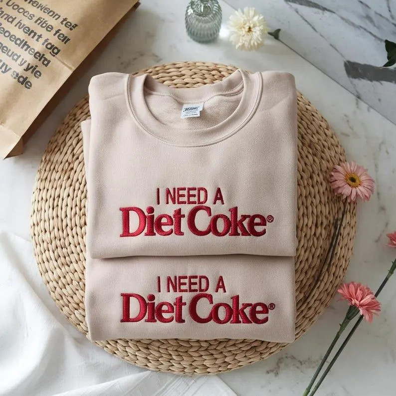 Embroidered Soda Sweater, I Need A Diet Coke Embroidered Sweatshirt, Diet Coke Sweater, Gift for ... | Etsy (US)
