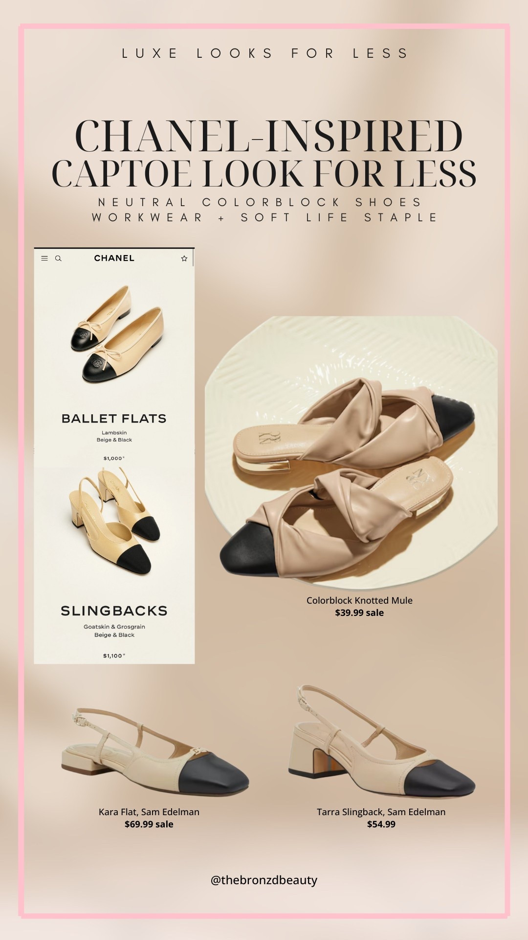 ✨ Chanel-Inspired Look for Less! ✨

If you’ve been eyeing the iconic Chanel cap-toe shoes — like the Chanel ballet flats ($1000) or Chanel slingbacks ($1100) — but want that luxe look on a budget, I’ve got you covered!

These neutral colorblock shoes give major old money aesthetic + soft life style — and I personally wear the Ashro colorblock mule to work almost every week. 🤍 Perfect for my corporate cutie wardrobe!

Here are some gorgeous Chanel-inspired shoes for less:
✅ Ashro Colorblock Knotted Mule → under $30!
✅ Sam Edelman Kara Flat
✅ Sam Edelman Tarra Slingback Pump

Perfect styling ideas:
✨ Workwear outfits → pair with trousers or pencil skirts
✨ Weekend soft life looks → wear with wide leg pants or dresses
✨ Summer capsule wardrobe → elevate neutrals effortlessly

Which pair would you rock? 💅🏽 Would you splurge or save on this classic Chanel-inspired style?

#LTKFindsUnder50 #LTKShoeCrush #LTKWorkwear #LTKStyle #LookForLess #ChanelInspired #OldMoneyStyle #SoftLifeStyle #DesignerInspired #CapToeShoes #CapsuleWardrobe #CorporateCutieStyle #LTKLuxuryForLess #ChanelLookForLess

#LTKFindsUnder50 #LTKWorkwear #LTKSaleAlert