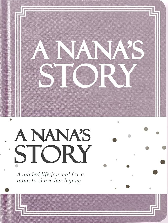 Nana's Life Story Journal (Hardcover): A Meaningful Keepsake for Nana to Share Her Journey and Me... | Amazon (US)