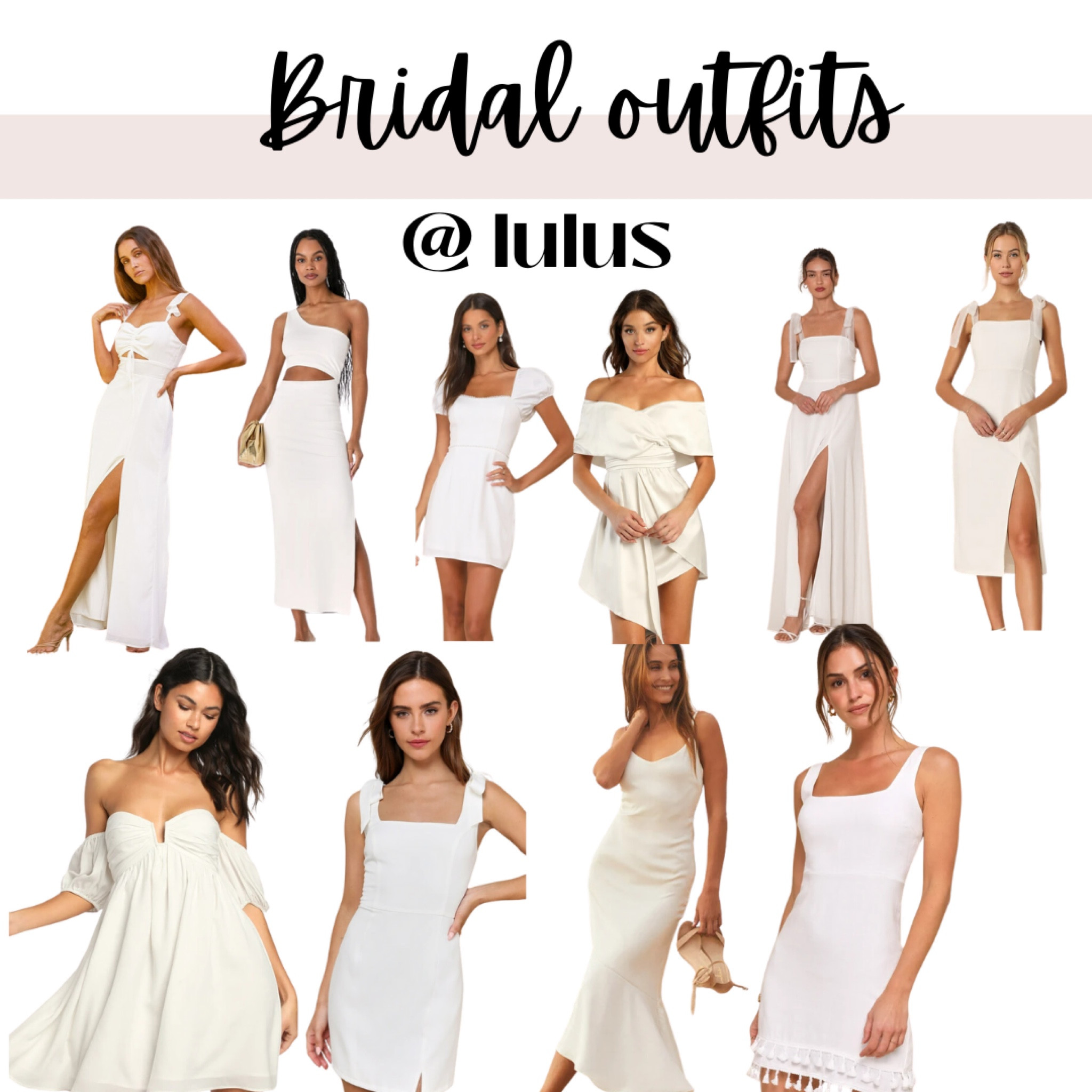 All my favorite bridal looks on lulus! These are perfect for rehearsal dinner or bachelorettes. 

#LTKWedding