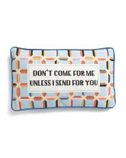 9x15 Dont Come For Me Needlepoint Pillow | TJ Maxx