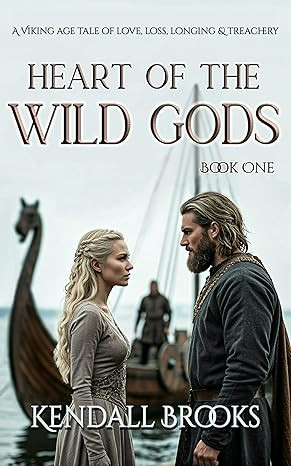 Heart of the Wild Gods: A Viking Age Tale of Love, Loss, Longing & Treachery | Amazon (US)