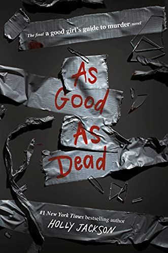 As Good as Dead: The Finale to A Good Girl's Guide to Murder | Amazon (US)