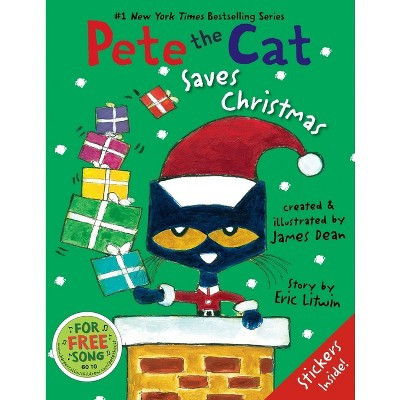 Pete the Cat Saves Christmas by Eric Litwin, James Dean (Hardcover) | Target