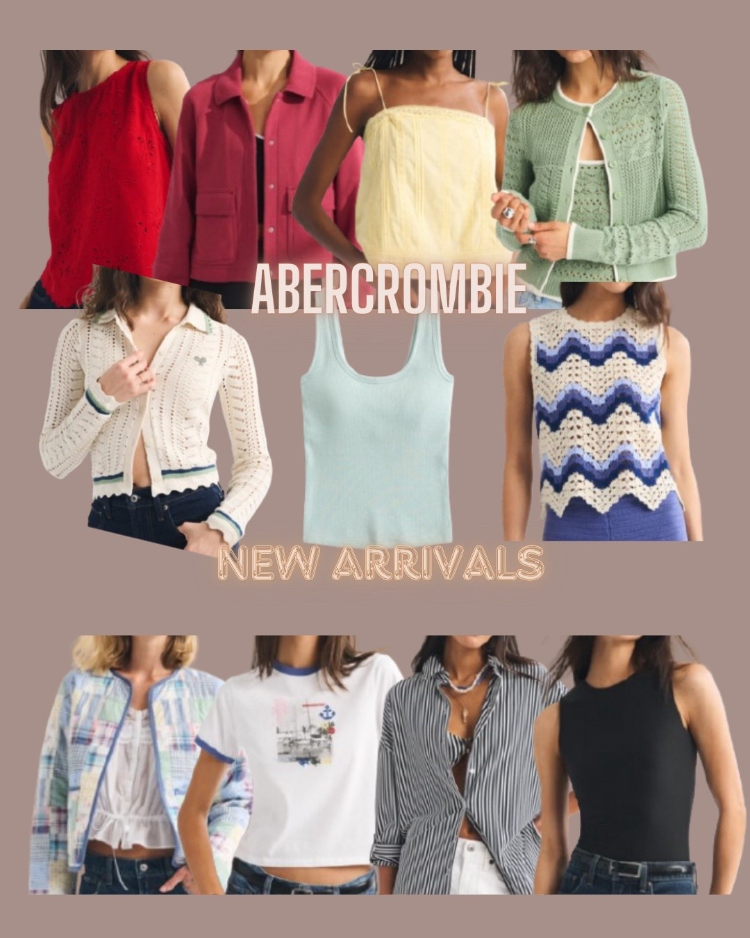 Abercrombie
Crochet top
Tank top
 Cardigan
