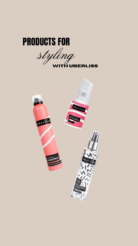 styling products via uberliss! 