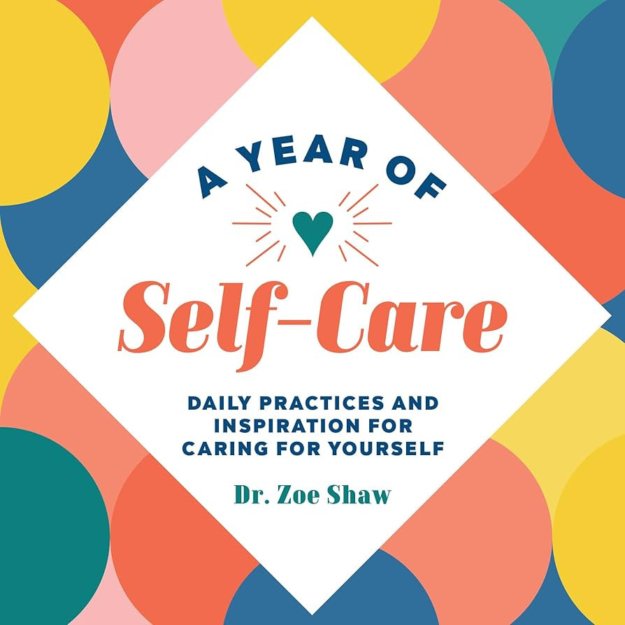 A Year of Self-Care: Daily Practices and Inspiration for Caring for Yourself (A Year of Daily Ref... | Amazon (US)