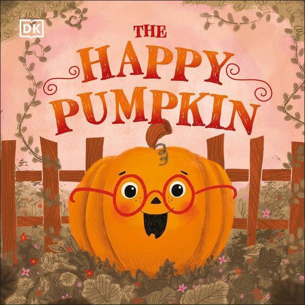 The Happy Pumpkin - by  DK (Board Book) | Target