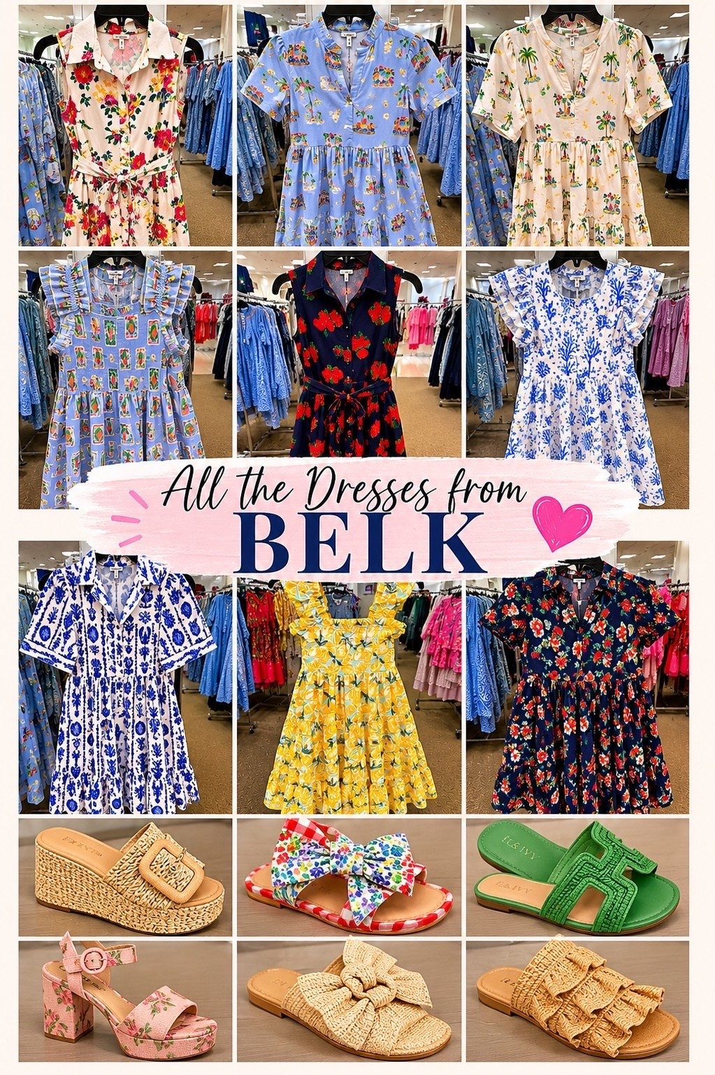 Belk must have summer dresses.