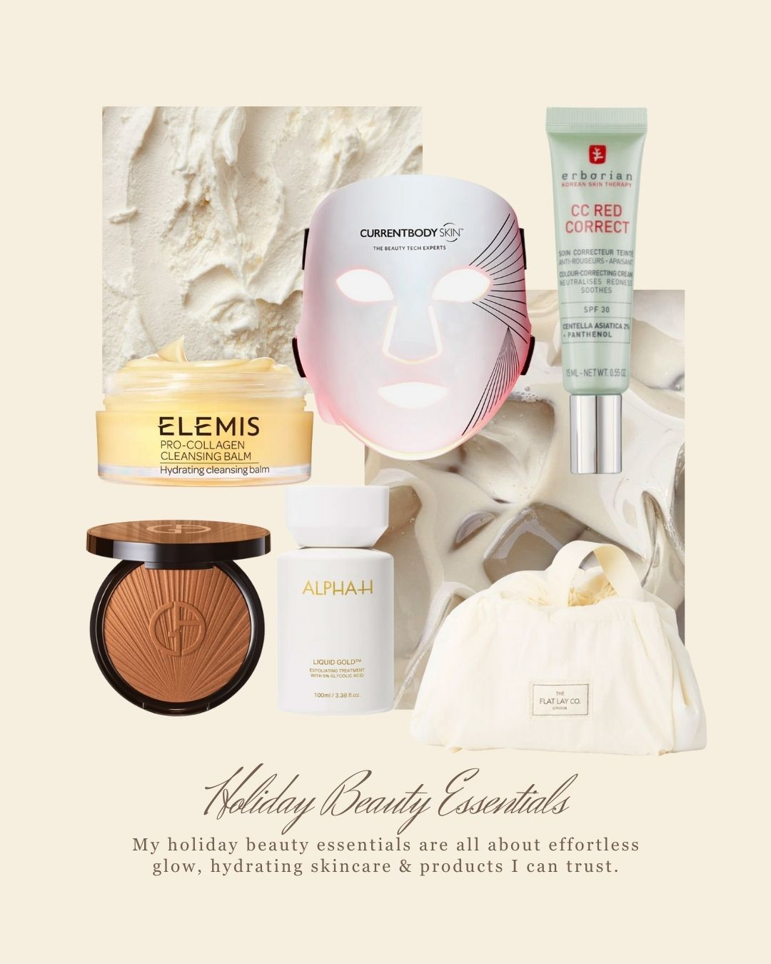 My holiday beauty essentials for dewy, glass skin Everyday skincare and makeup bag. Travel skincare. Armani, Elemis, Current Body. 

 #LTKtravel #LTKbeauty #LTKstyletip