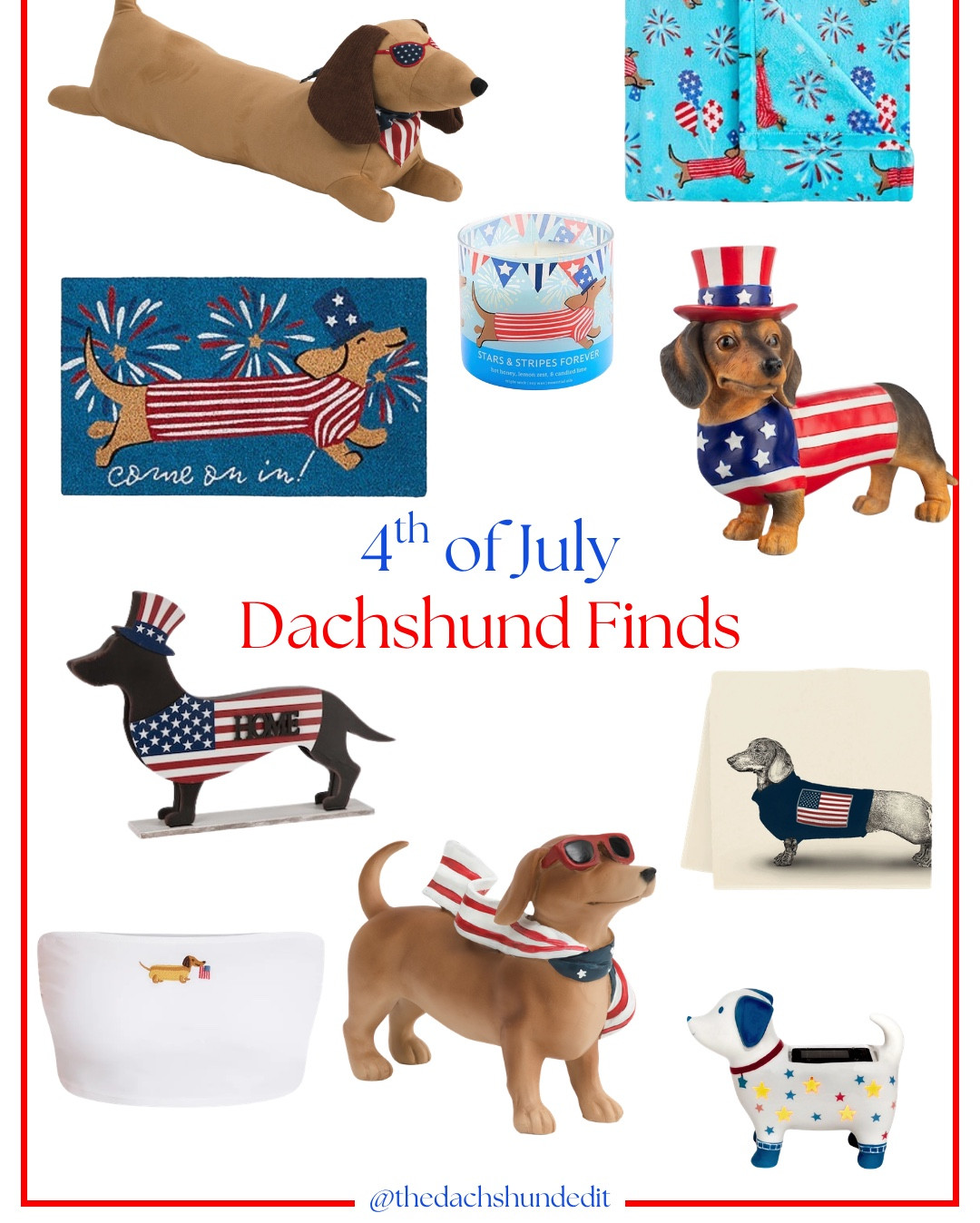4th of July dachshund finds! Some of these are over 50% off currently!

Sourced by @thedachshundedit
Please credit if you reshare my finds, thank you!

.

.

.
 ( dachshund finds, patriotic dachshund finds, dachshund gifts, 4th of July decor, patriotic dachshund decor, dachshund pillow, dachshund statue, dachshund doormat, dachshund shirt, dachshund blanket, dachshund lantern, patriotic dachshund inflatable, July 4th finds, summer finds, summer dachshund finds, #dachshund #4thofjuly #patriotic #dachshundfinds )

#LTKSaleAlert #LTKHome #LTKSeasonal