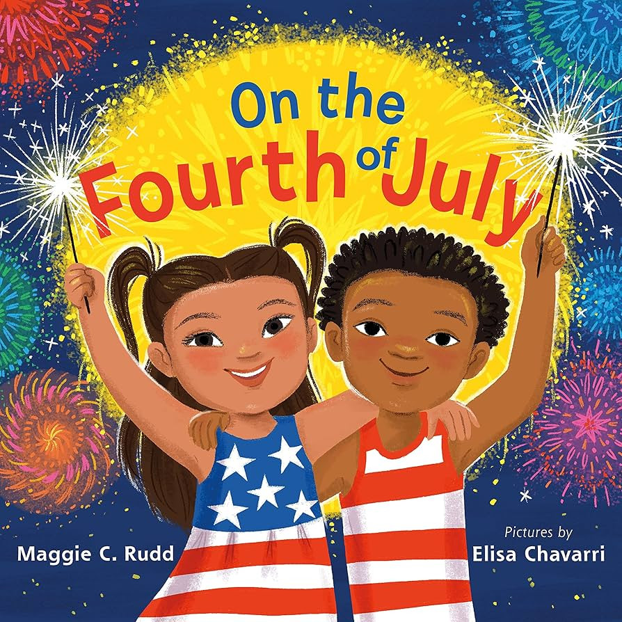 On the Fourth of July: A Sparkly Picture Book About Independence Day | Amazon (US)