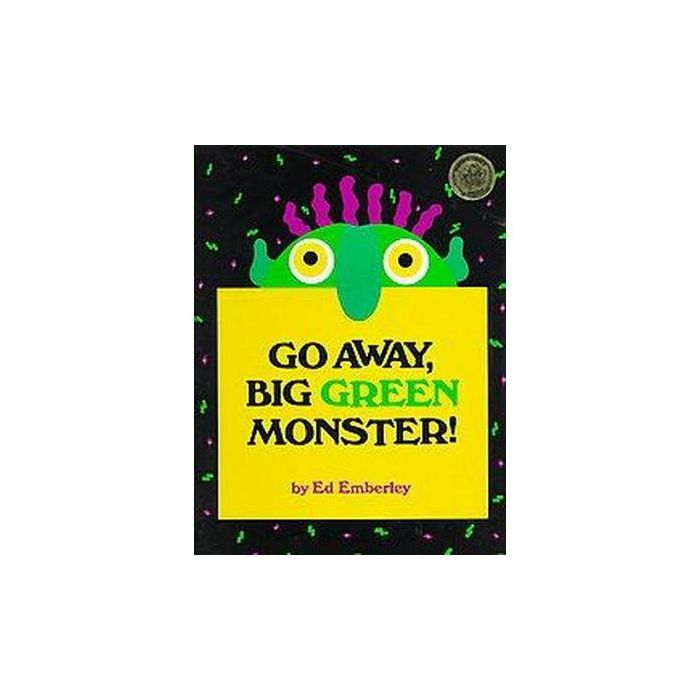 Go Away, Big Green Monster! (Hardcover) by Ed Emberley | Target