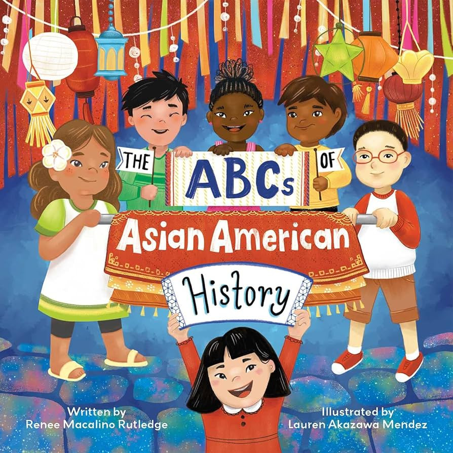The ABCs of Asian American History: A Celebration from A to Z of All Asian Americans, from Bangla... | Amazon (US)