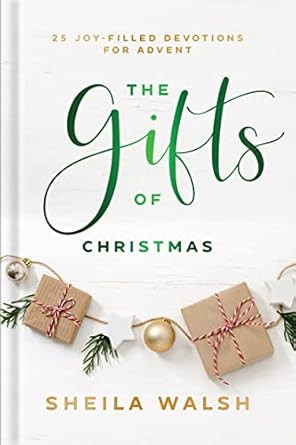 The Gifts of Christmas: 25 Joy-Filled Devotions for Advent     Hardcover – October 17, 2023 | Amazon (US)
