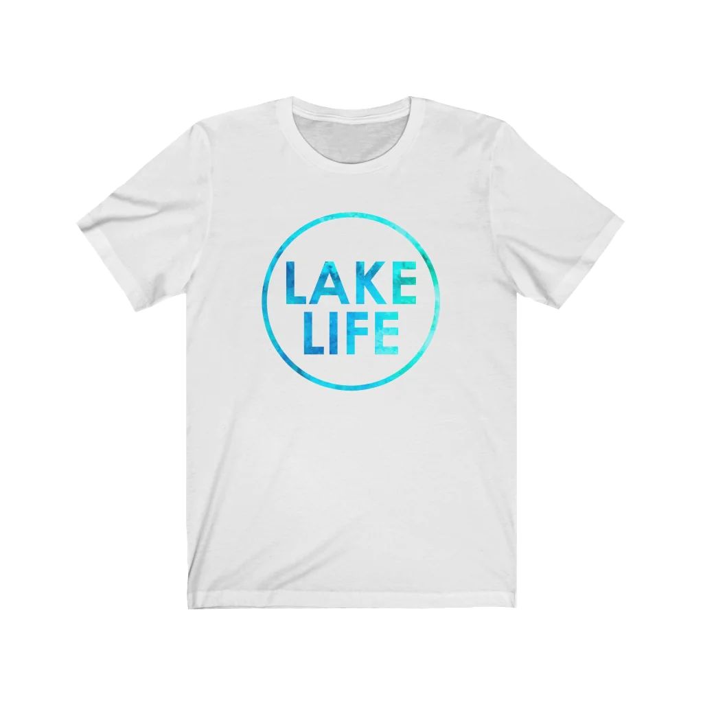 Lake Life Unisex Tee | Always Stylish Mama