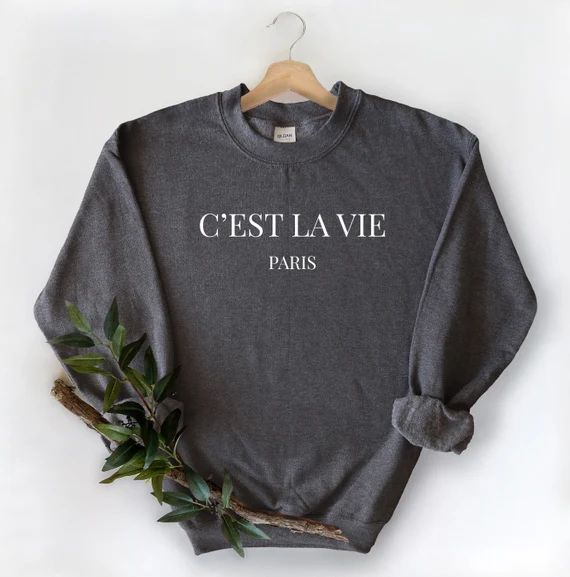 Cest La Vie Sweatshirt French Fashion High End Fashion | Etsy | Etsy (US)