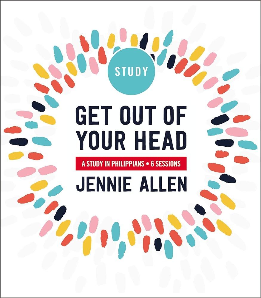 Get Out of Your Head Study Guide: A Study in Philippians | Amazon (US)